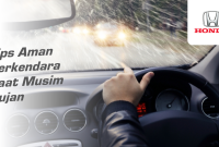 Rawan Kecelakaan! Ini Dia 6 Tips Aman Berkendara Saat Musim Hujan Tips Berkendara Aman Di Musim Hujan
