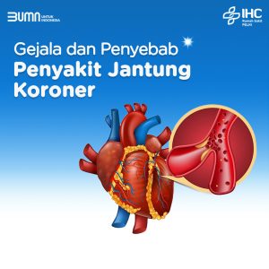 Cek Penyakit Jantung Koroner: Lihat Gejala dan Penyebabnya - Rumah ... Apa Saja Gejala Penyakit Jantung Koroner