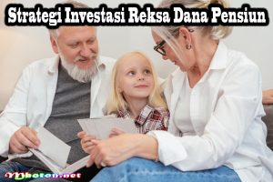 Strategi Menyiapkan Dana Pensiun Secara Efektif