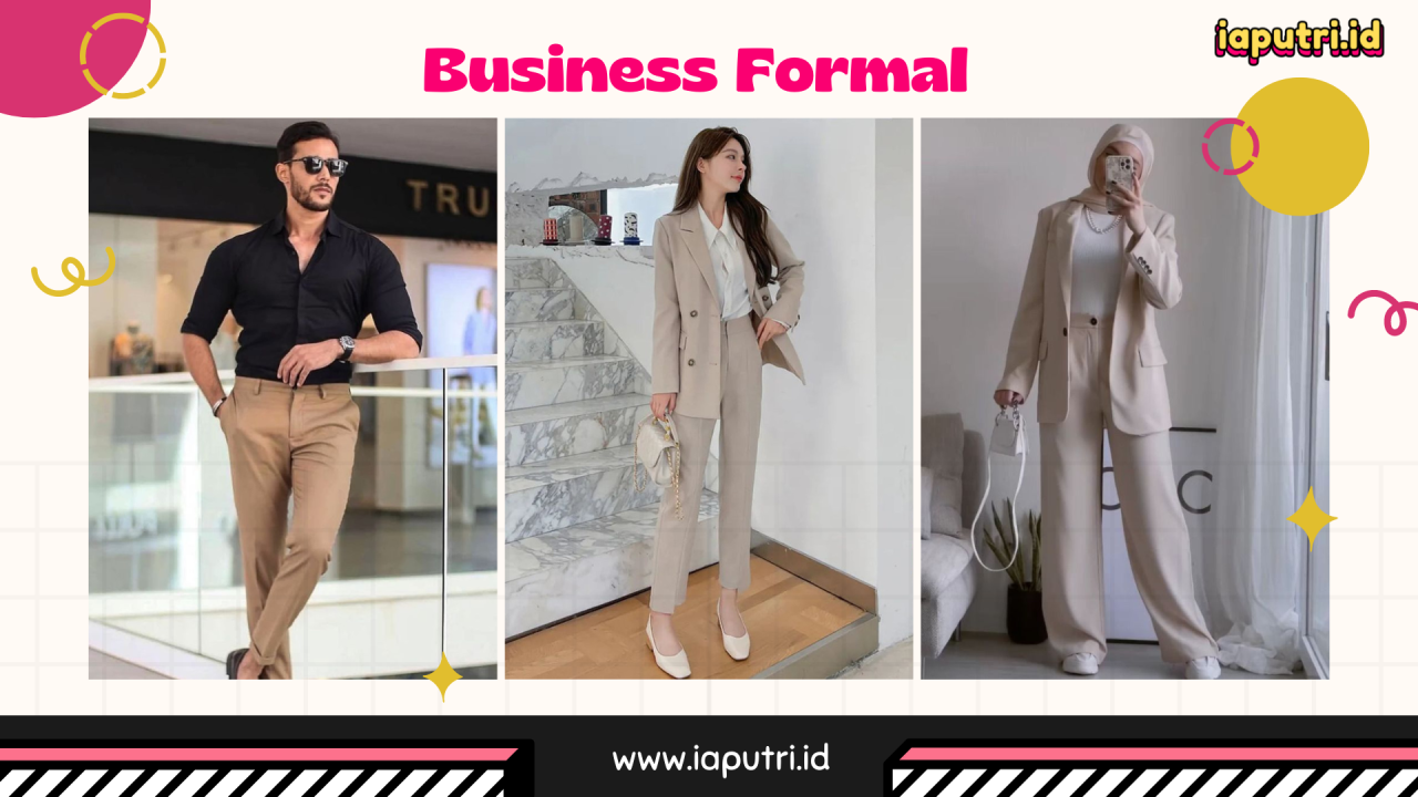 Jangan Salah Kostum! Kenali Dress Code Ini Sebelum Ke Acara Penting Ide Outfit Untuk Acara Formal Atau Resmi