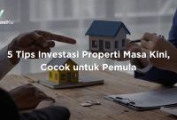Cara Investasi Properti Yang Menguntungkan Bagi Pemula